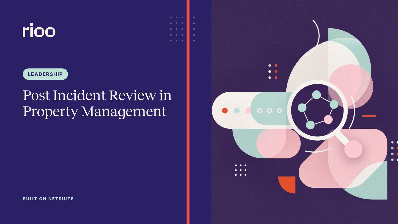 RIOO cover for Post incident review in property management, with abstract shapes on plum: a timeline bar and a magnifying lens over connected nodes