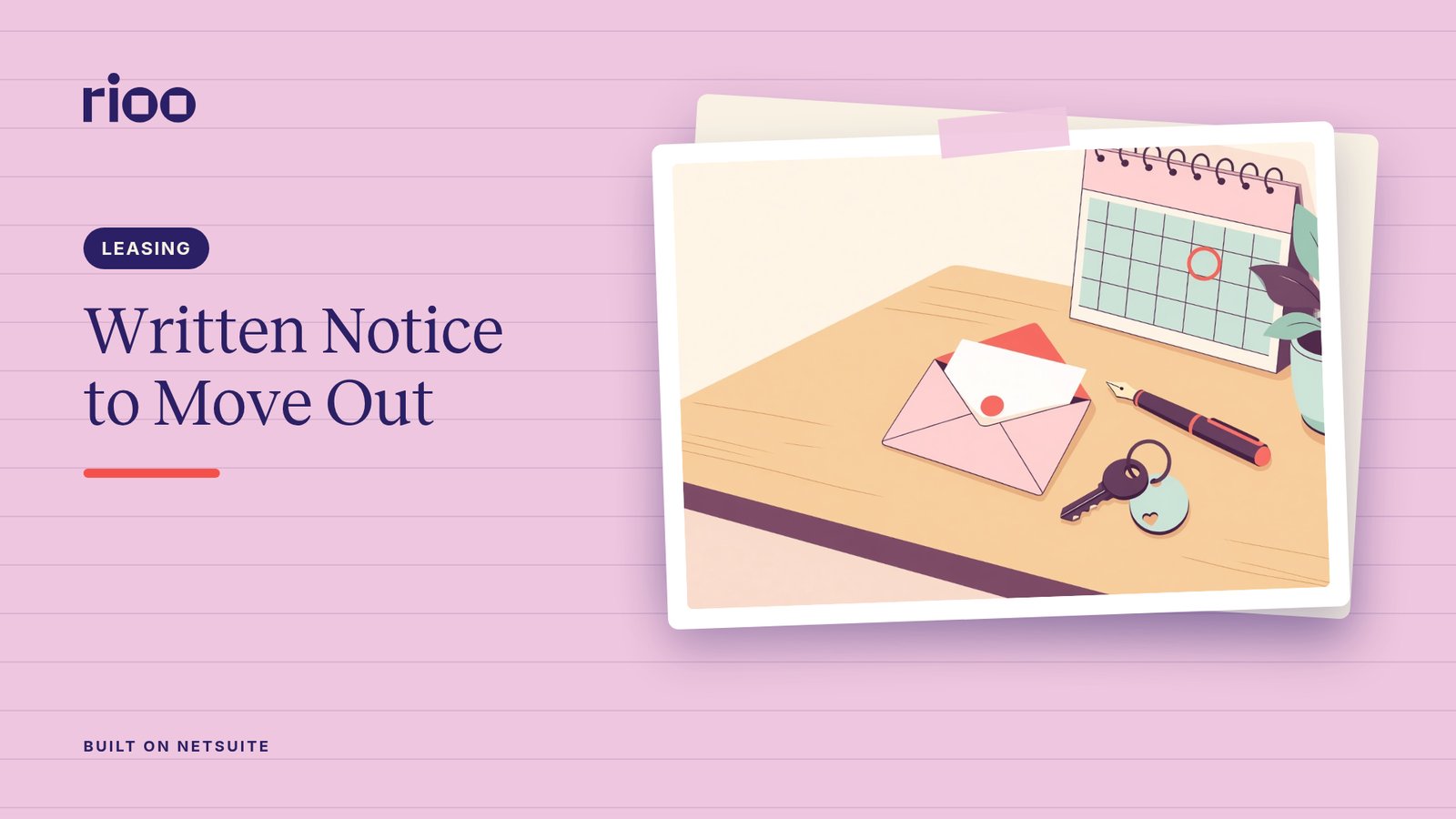RIOO cover for Written notice to move out, with an illustrated desk holding an envelope and letter, a door key, a pen and a wall calendar with one date circled, on a soft pink background